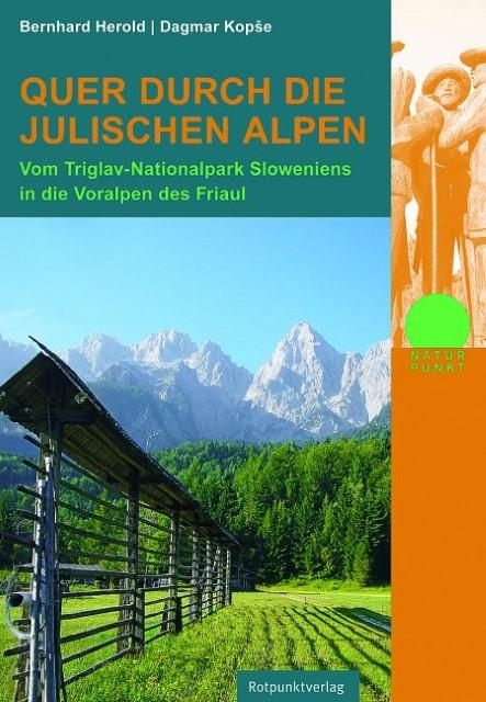 Produktbild Quer durch die Julischen Alpen (Deutsch, Bernhard Herold, Dagmar Kope, 2014)