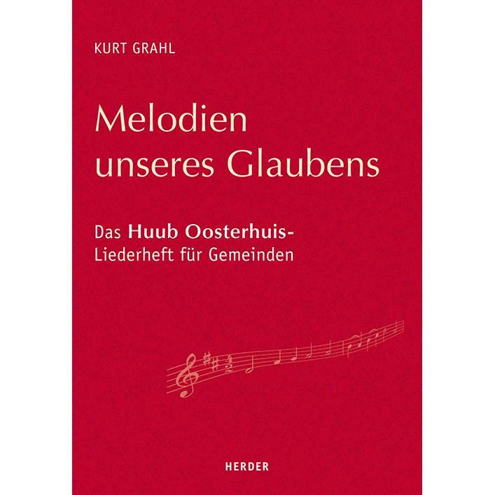 Melodien unseres Glaubens, Sachbücher von Kurt Grahl