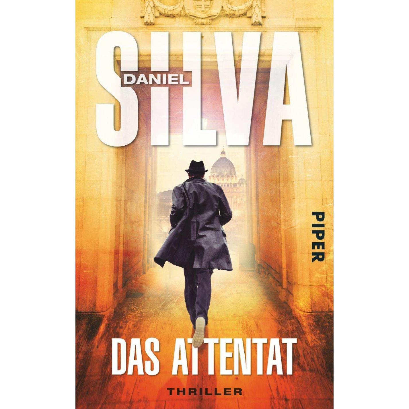 Das Attentat, Belletristik von Daniel Silva, Wulf Bergner