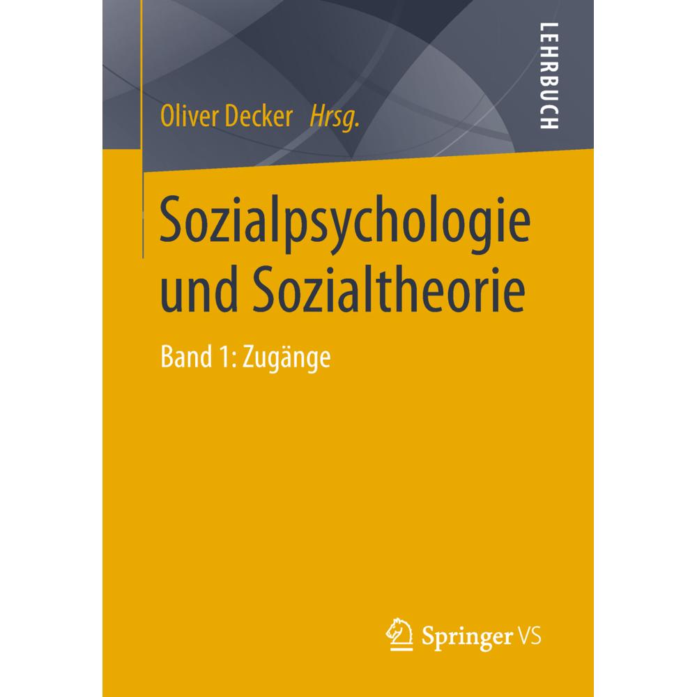 Sozialpsychologie und Sozialtheorie, Fachbücher von Oliver Decker