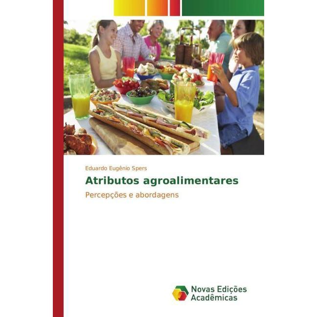 Atributos agroalimentares, Fachbücher von Eduardo Eugênio Spers
