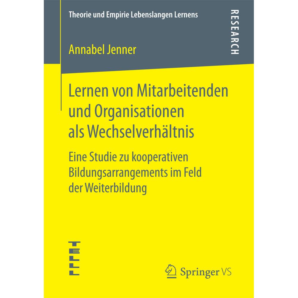 Lernen von Mitarbeitenden und Organisationen als Wechselverhältnis, Fachbücher von Annabel Jenner