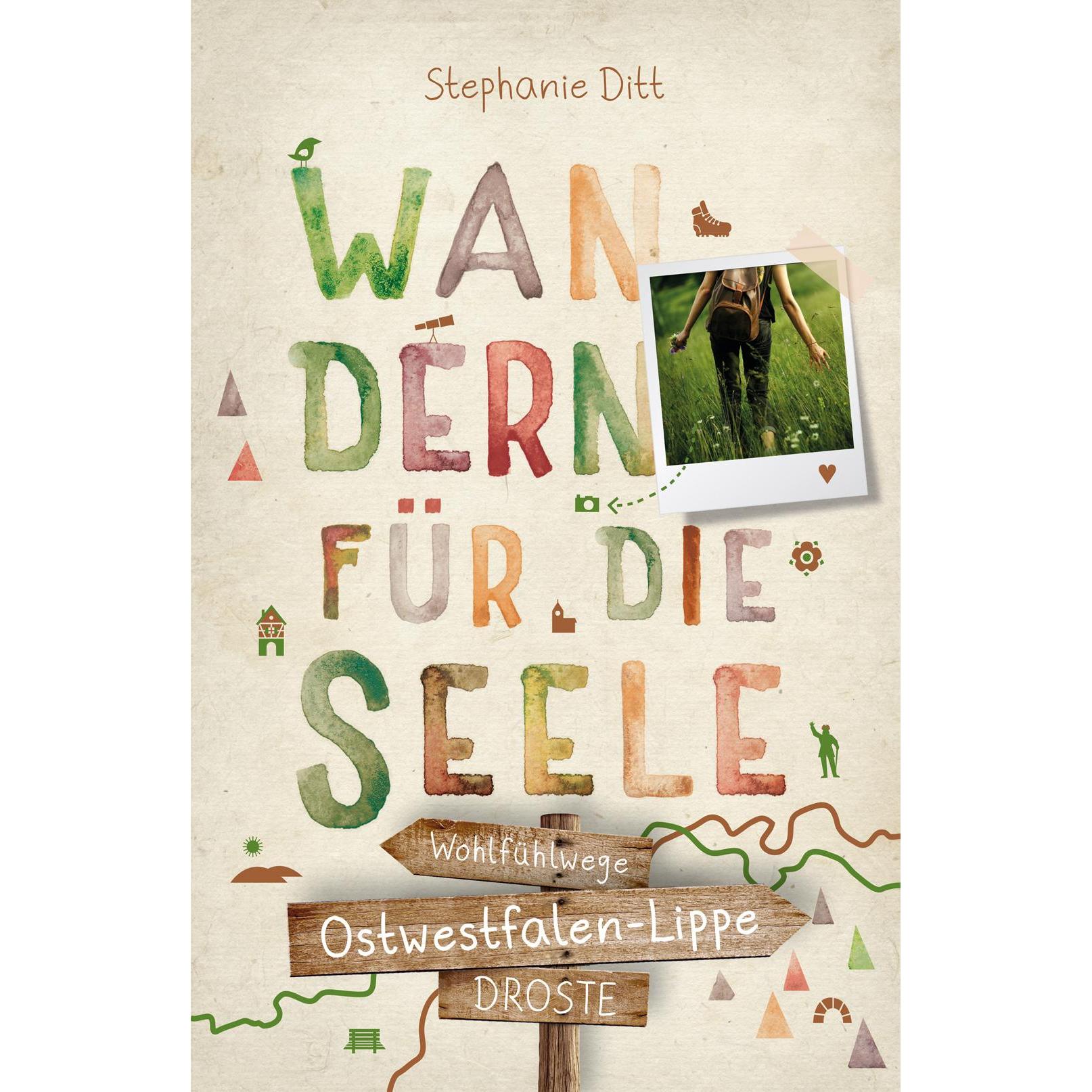 Thumbnail - Ostwestfalen-Lippe. Wandern für die Seele, Ratgeber von Stephanie Ditt