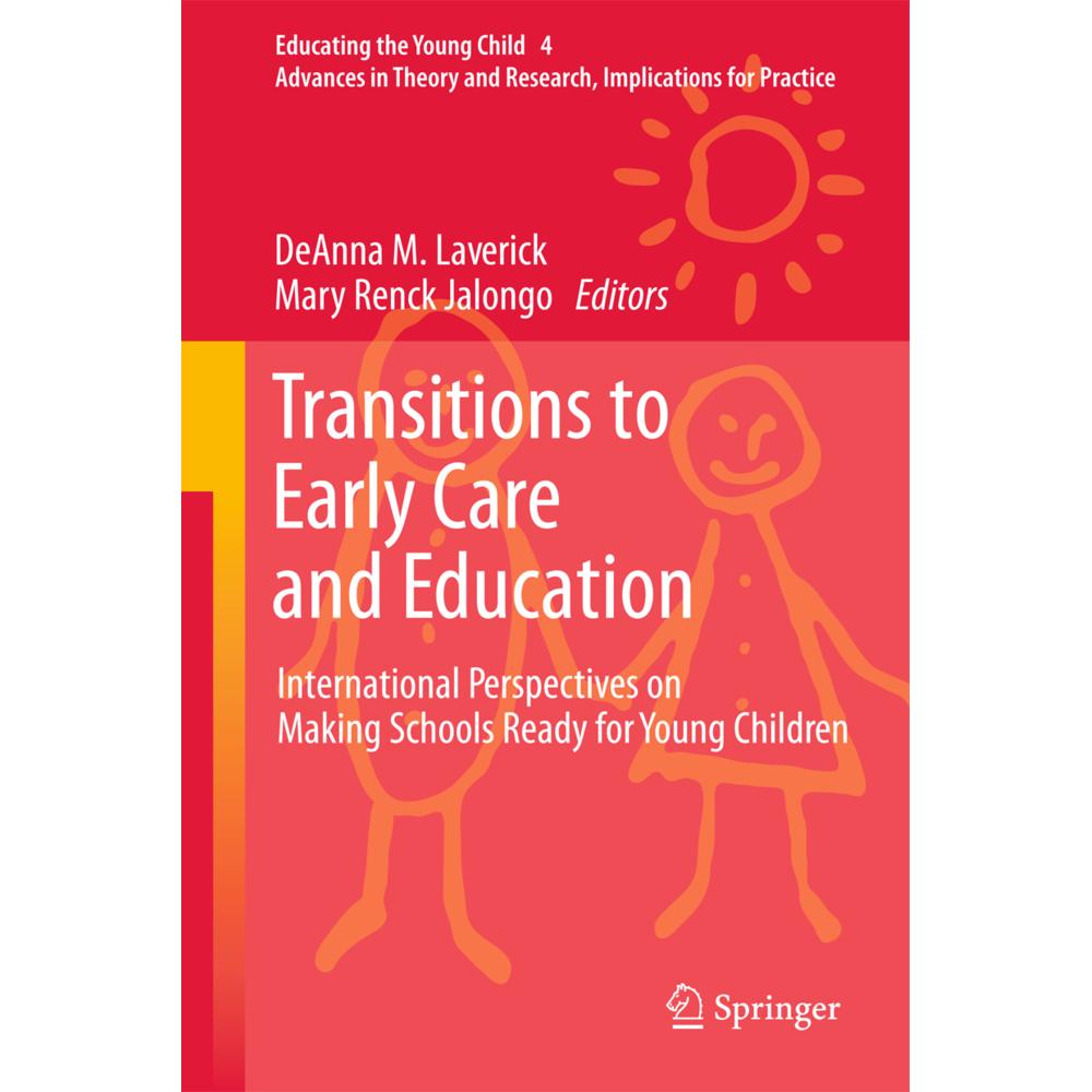 Transitions to Early Care and Education, Fachbücher von Mary Renck Jalongo, DeAnna M. Laverick