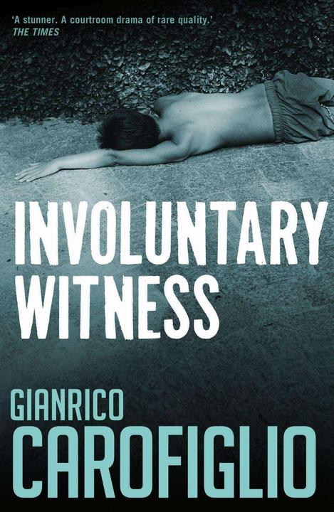 Produktbild Involuntary Witness (Englisch, Gianrico Carofiglio, 2005)
