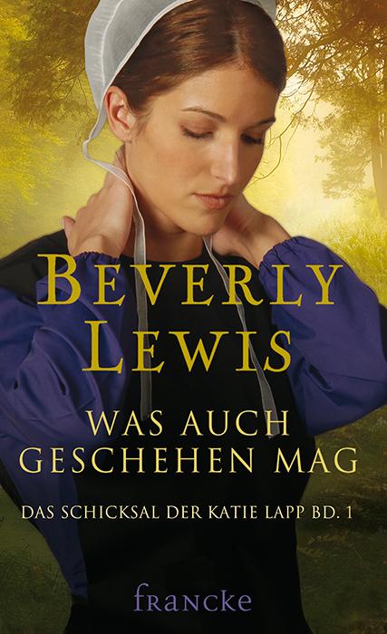 Produktbild Was auch geschehen mag (Deutsch, LewisBeverly, 2003)