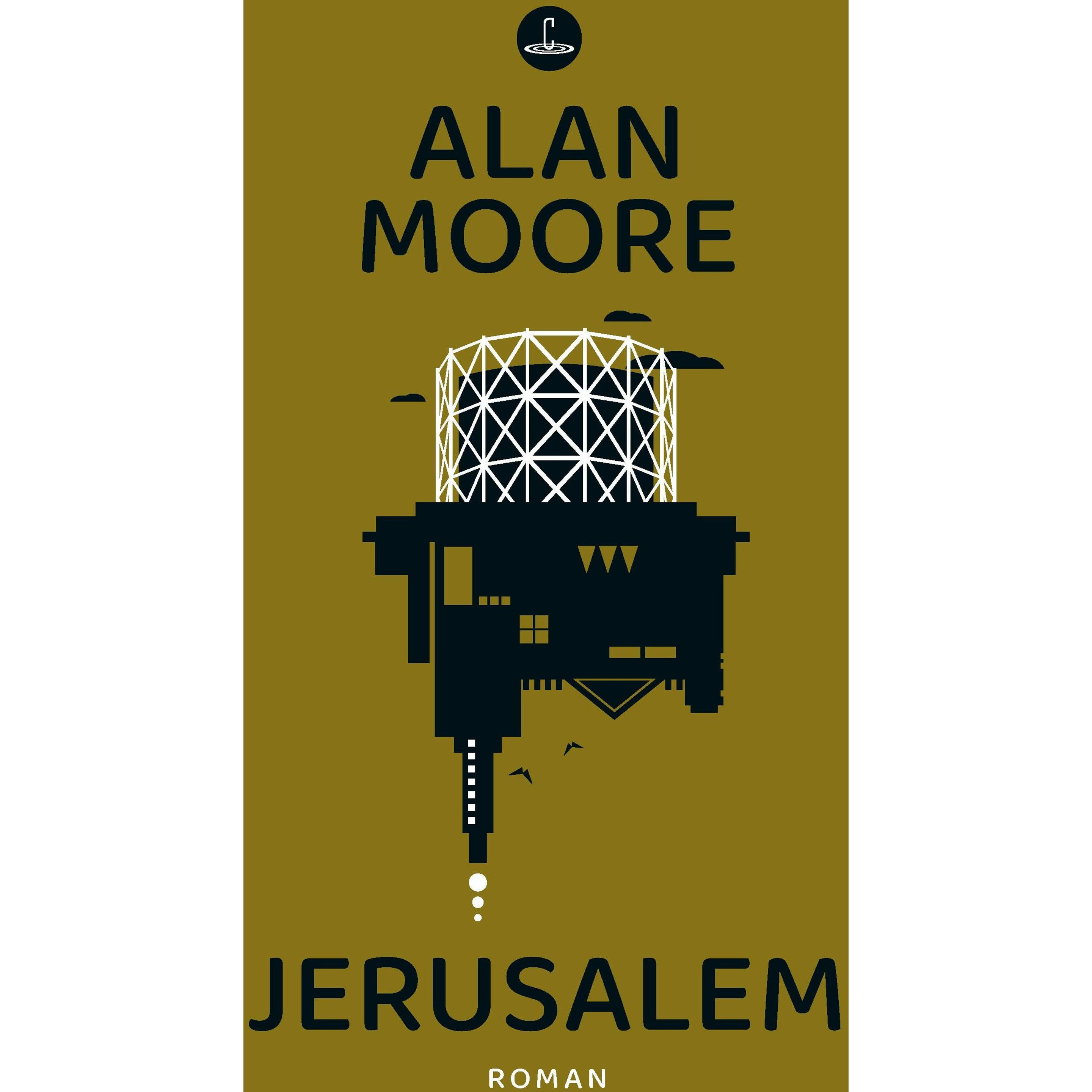 Jerusalem, Belletristik von Alan Moore