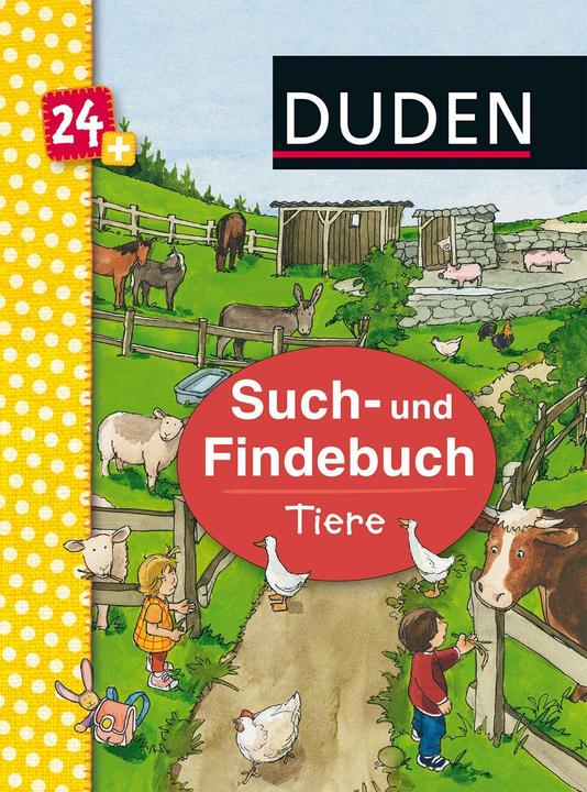 Produktbild Duden 24+: Such- und Findebuch: Tiere (Deutsch, Gerhard Schröder, 2016)