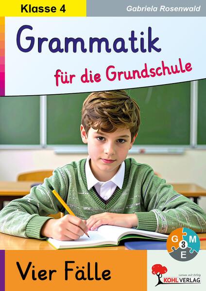 Produktbild Grammatik für die Grundschule - Die Fälle / Klasse 4 (Deutsch, Gabriela Rosenwald, 2018)