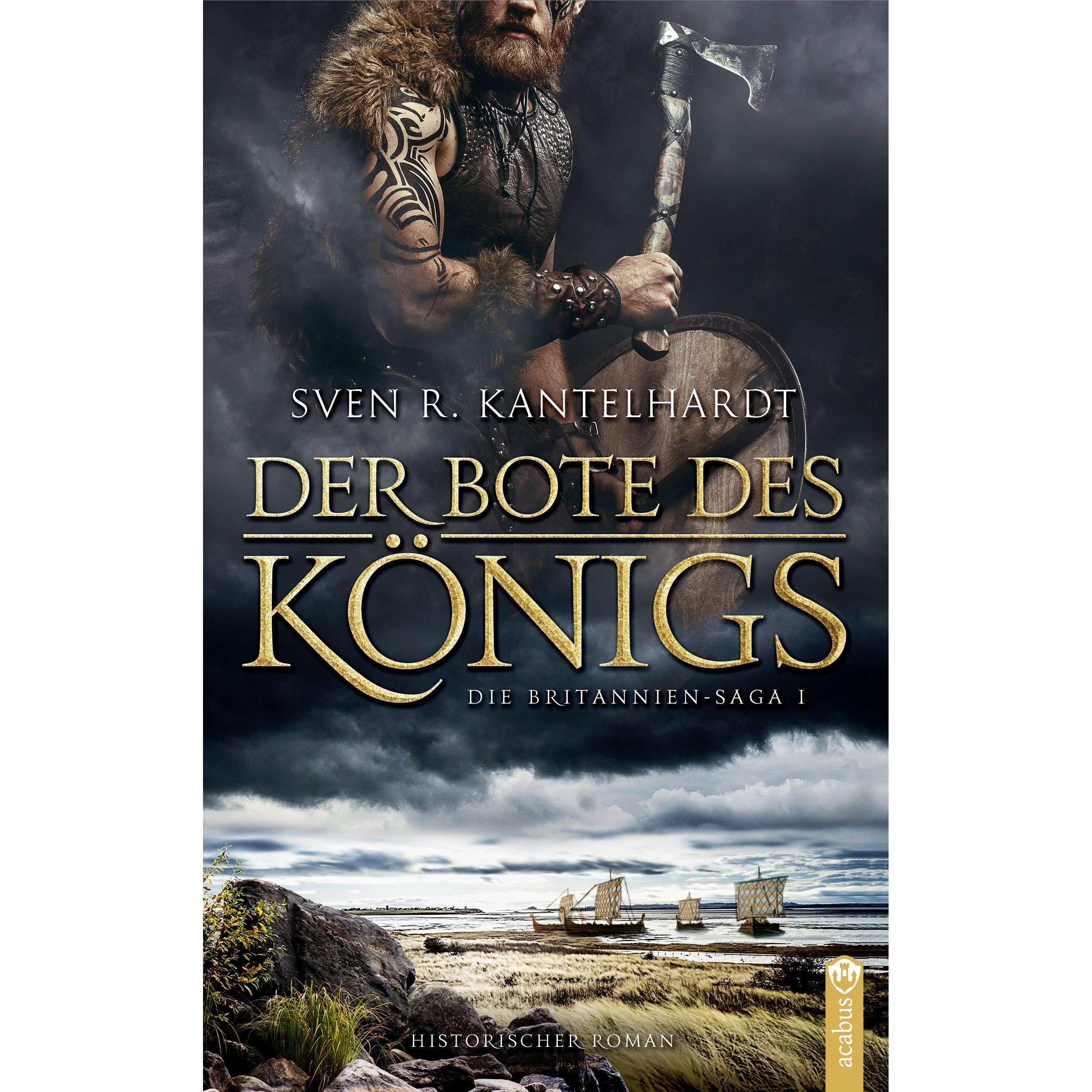 Thumbnail - Der Bote des Königs., Belletristik von Sven R. Kantelhardt