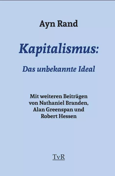 Produktbild Kapitalismus (Deutsch, Alan Greenspan, Ayn Rand, Nathaniel Branden, Philipp Dammer, Robert Hessen, 2017)