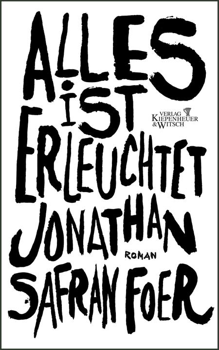 Produktbild Alles ist erleuchtet (Deutsch, Dirk van Gunsteren, Jonathan Safran Foer, 2003)