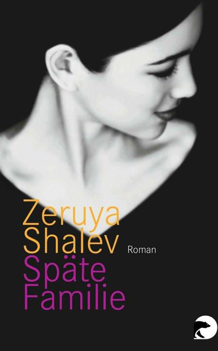 Produktbild Späte Familie (Deutsch, Mirjam Pressler, Zeruya Shalev, 2007)