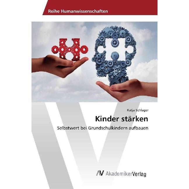 Kinder stärken, Fachbücher von Katja Schlager
