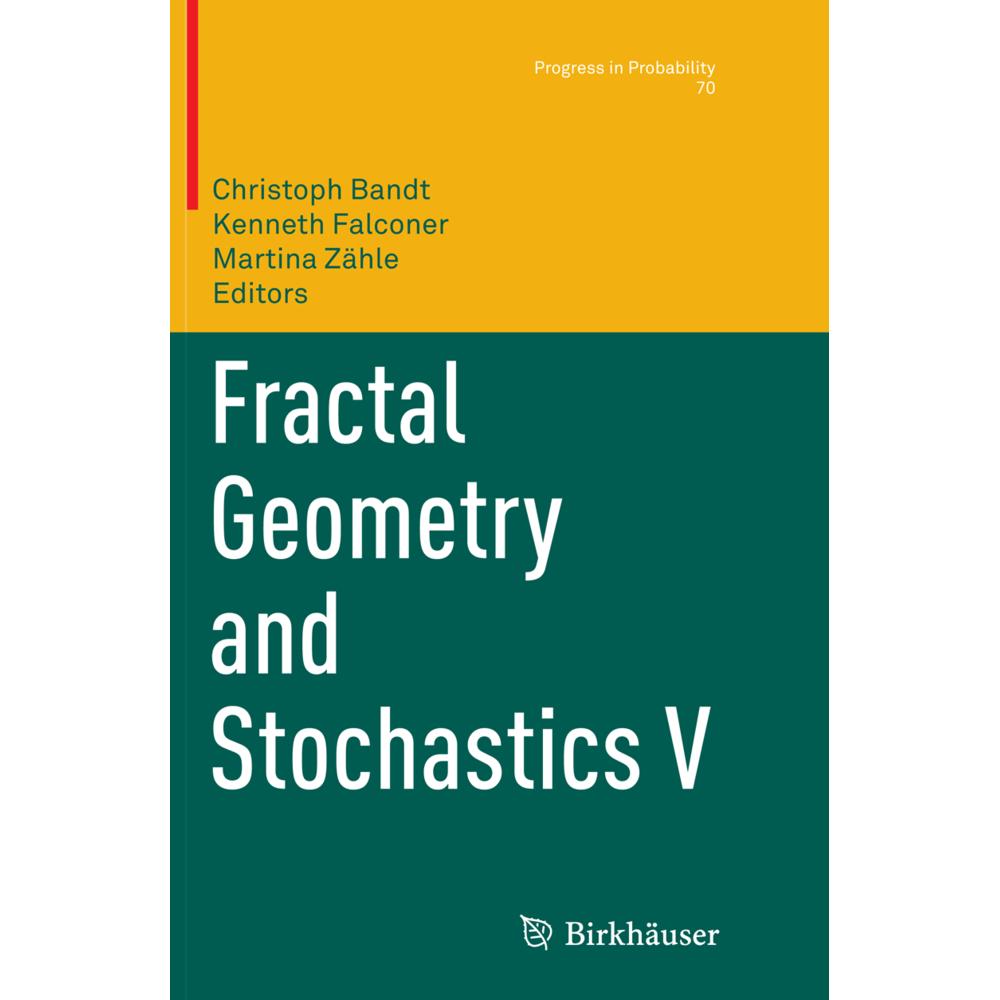 Fractal Geometry and Stochastics V, Fachbücher von Kenneth Falconer, Martina Zähle, Christoph Bandt