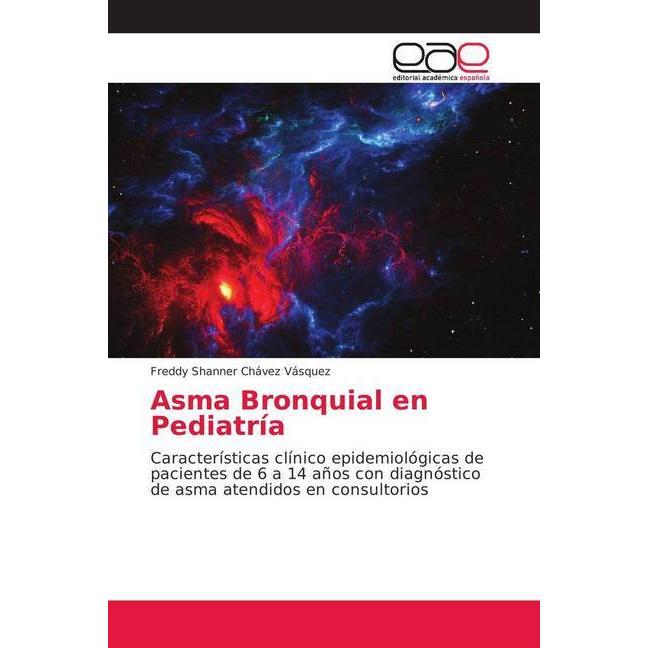 Thumbnail - Asma Bronquial en Pediatría, Fachbücher von Freddy Shanner Chávez Vásquez