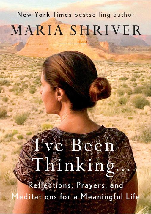 Produktbild I've Been Thinking (Englisch, Maria Shriver, 2018)