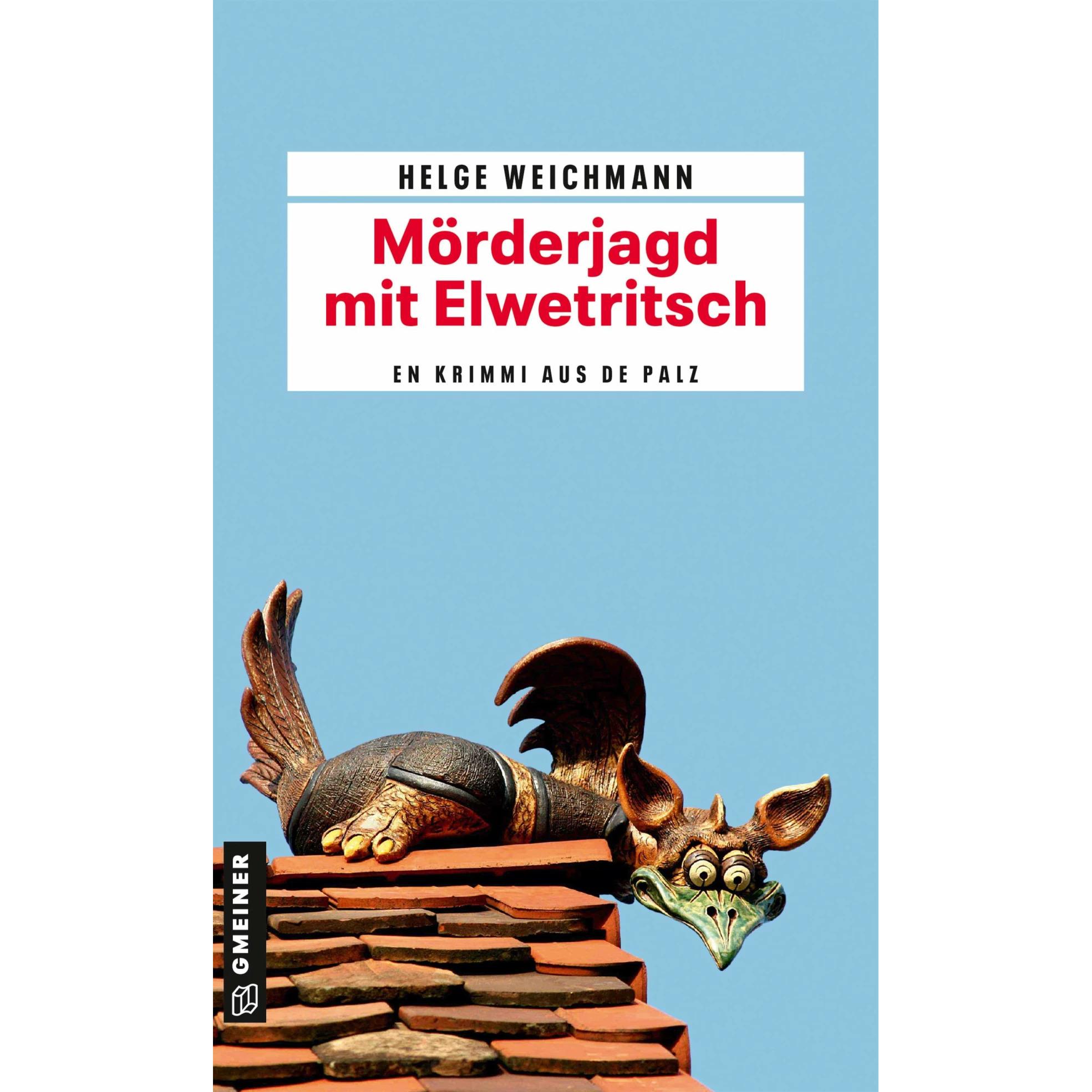 Thumbnail - Mörderjagd mit Elwetritsch, Belletristik von Helge Weichmann