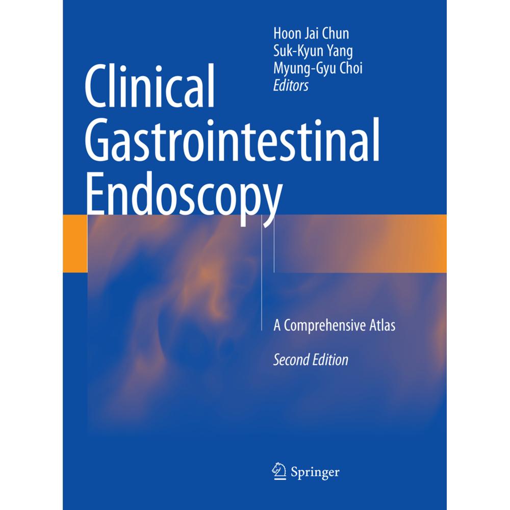 Clinical Gastrointestinal Endoscopy, Fachbücher von Myung-Gyu Choi, Hoon Jai Chun, Suk-Kyun Yang
