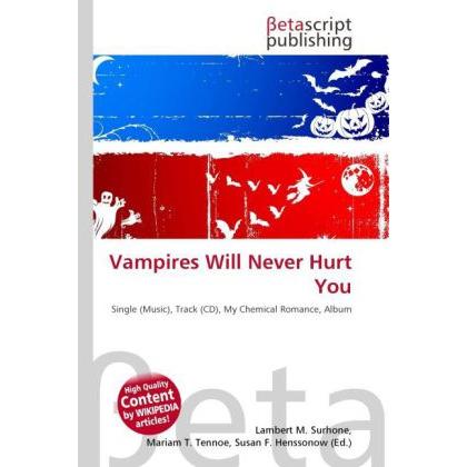 Vampires Will Never Hurt You, Fachbücher