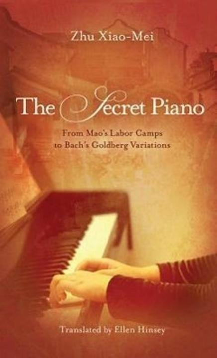 Amazon The Secret Piano (Inglese, Ellen Hinsey, Zhu Xiao-Mei, 2012)