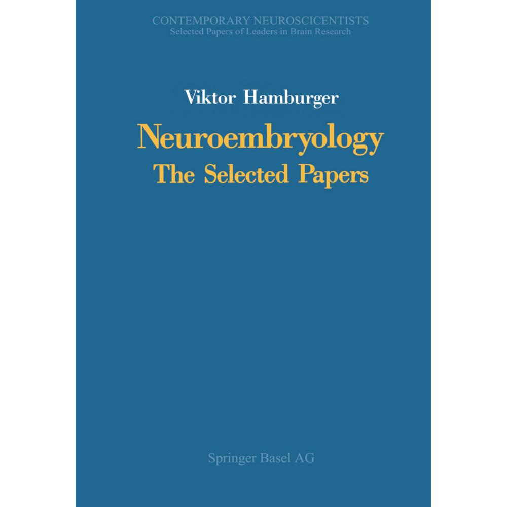Neuroembryology, Fachbücher von Hamburger