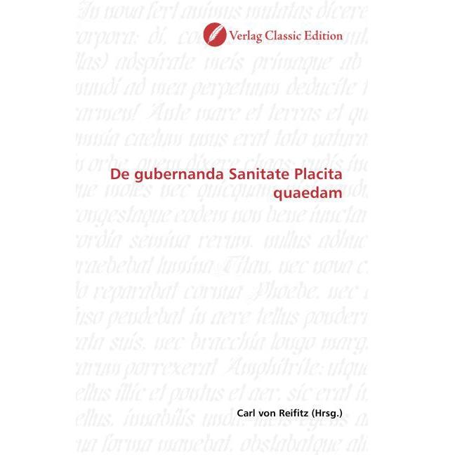 De gubernanda Sanitate Placita quaedam, Fachbücher von Carl von Reifitz