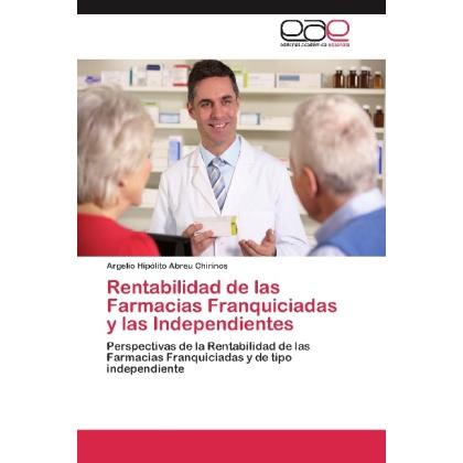 Rentabilidad de las Farmacias Franquiciadas y las Independientes, Fachbücher