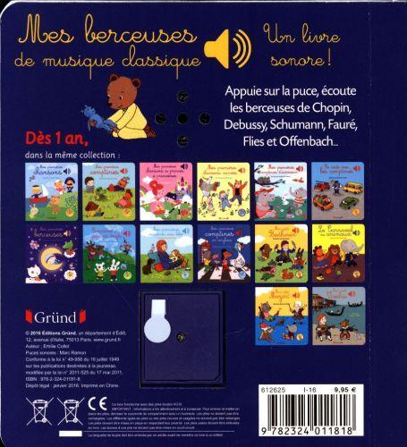 Image du produit Gründ éditions Mes berceuses de musique classique (Français, Collet Emilie, Cordier Séverine, 2017)