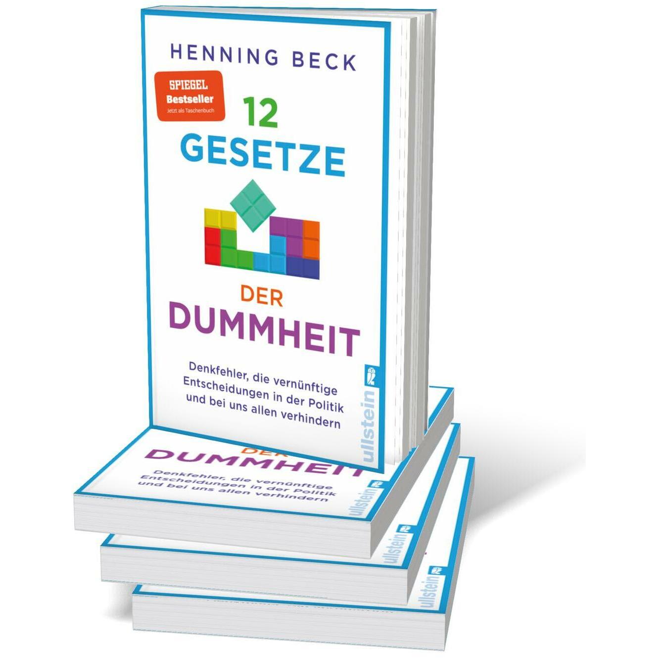12 Gesetze der Dummheit, Sachbücher von Henning Beck