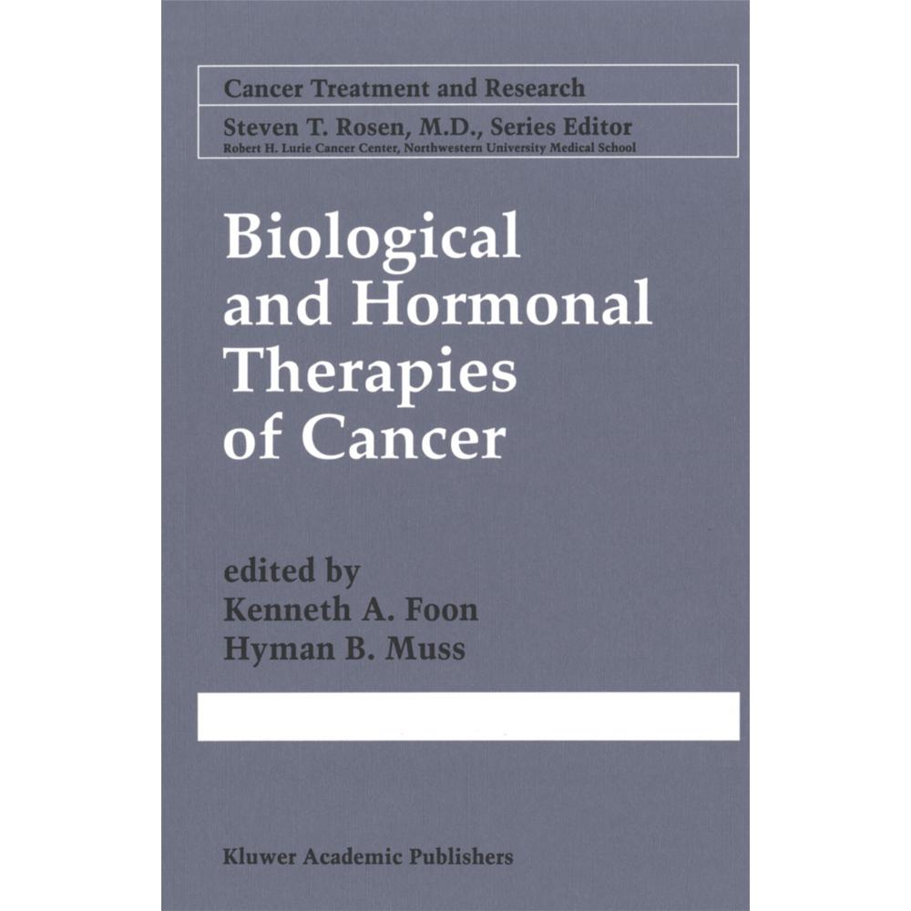 Biological and Hormonal Therapies of Cancer, Fachbücher