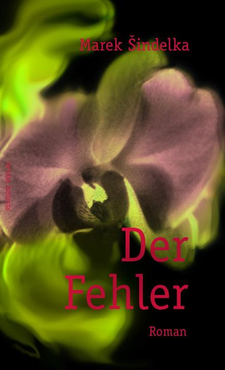 Produktbild Der Fehler (Deutsch, Marek Sindelka, 2018)