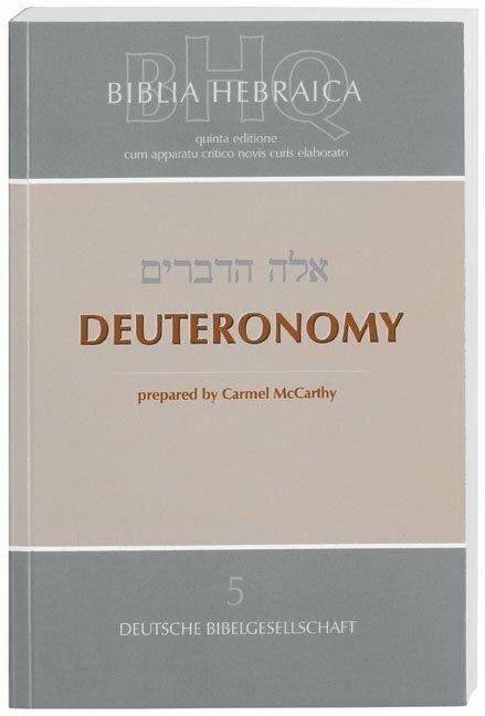 Produktbild Biblia Hebraica Quinta (BHQ). Gesamtwerk zur Fortsetzung / Deuteronomy (Englisch, Hebräisch, Carmel McCarthy, 2007)