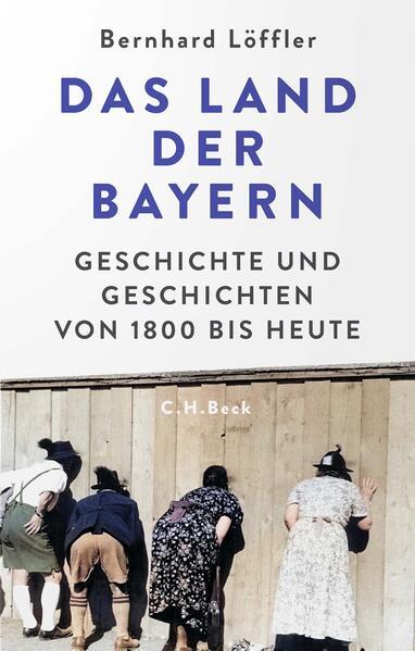 Produktbild Das Land der Bayern (Deutsch, Bernhard Löffler, 2024)