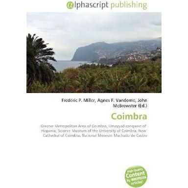 Thumbnail - Coimbra, Fachbücher von Agnes F. Vandome, Frederic P. Miller, John McBrewster
