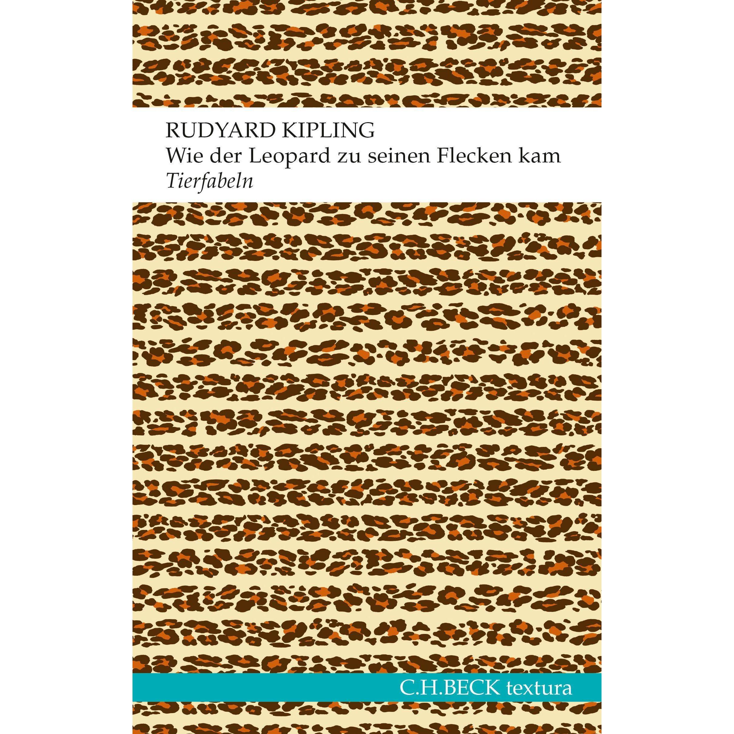 Wie der Leopard zu seinen Flecken kam, Belletristik von Rudyard Kipling, Hans-Dieter Gelfert, Sebastian Harms