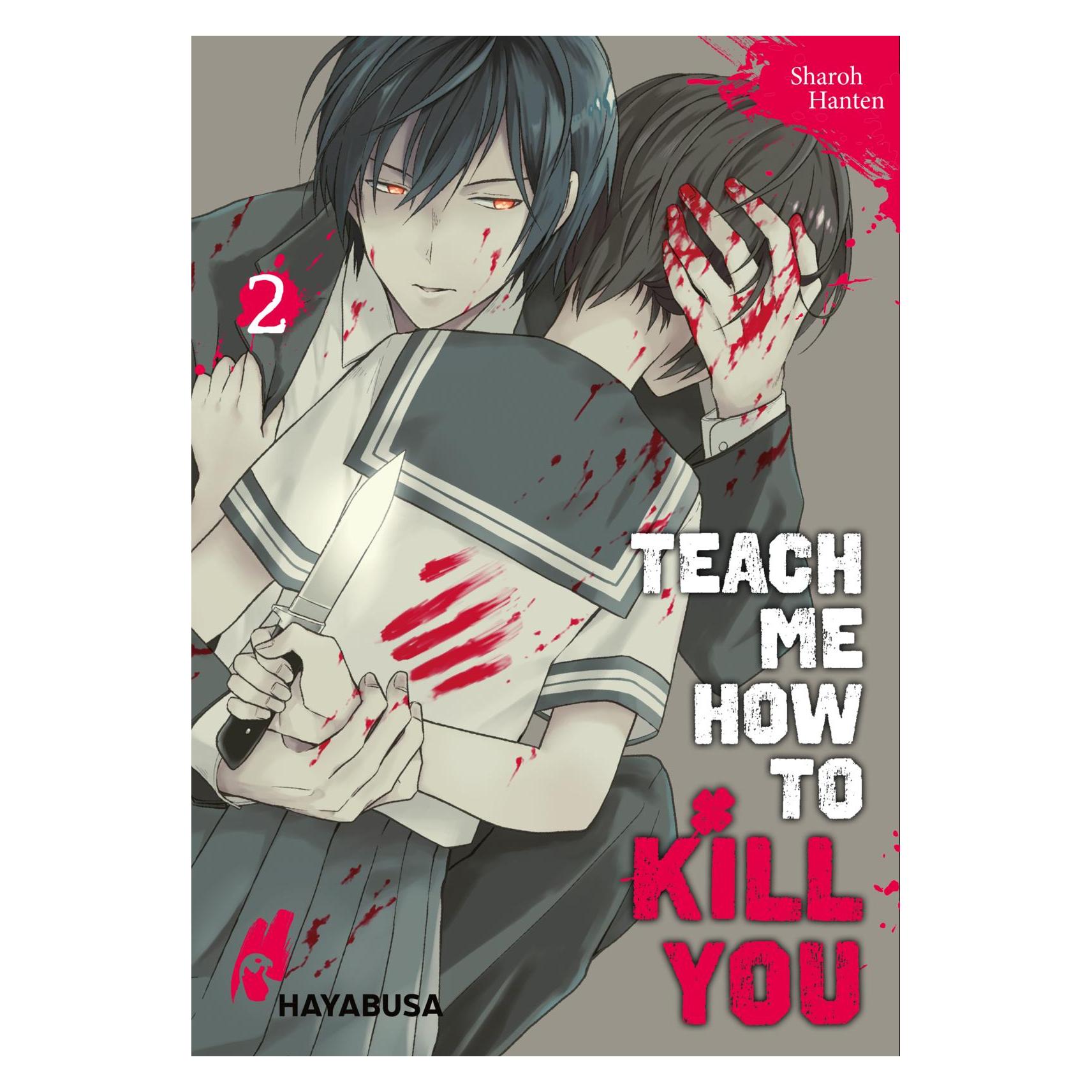 Teach me how to Kill you 2, Fictie van Sharoh Hanten