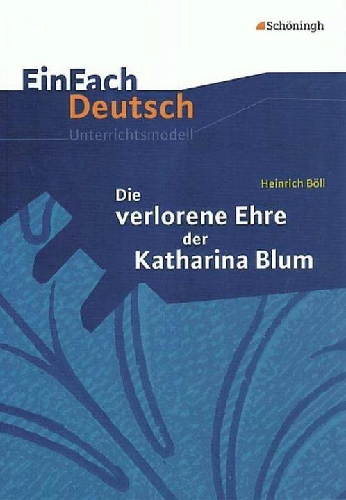 Produktbild Heinrich Böll: Die verlorene Ehre der Katharina Blum (Deutsch, Elinor Matt, 2009)
