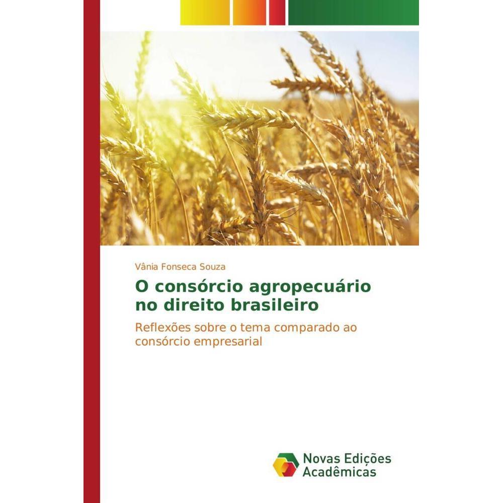 O consórcio agropecuário no direito brasileiro, Ratgeber