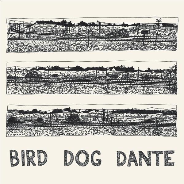 Produktbild Bird Dog Dante (John Parish)