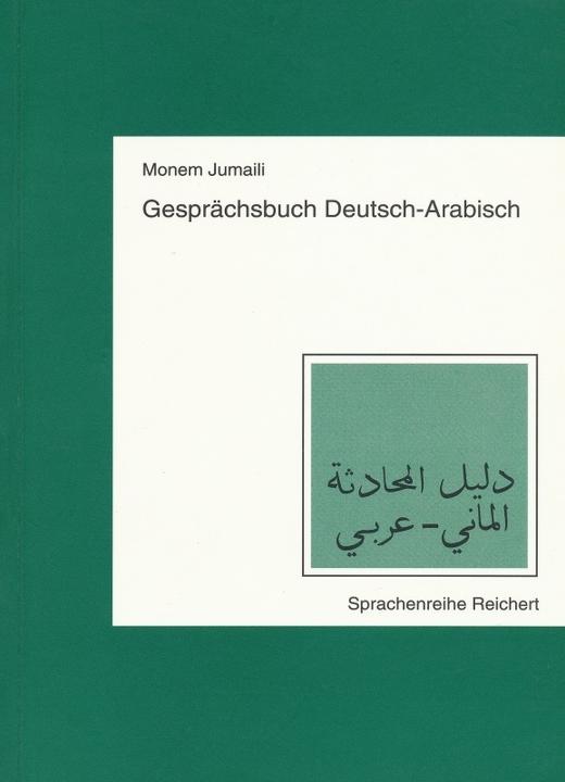 Produktbild Jumaili, M: Gesprächsbuch Deutsch-Arabisch (Deutsch, Monem Jumaili, 1995)