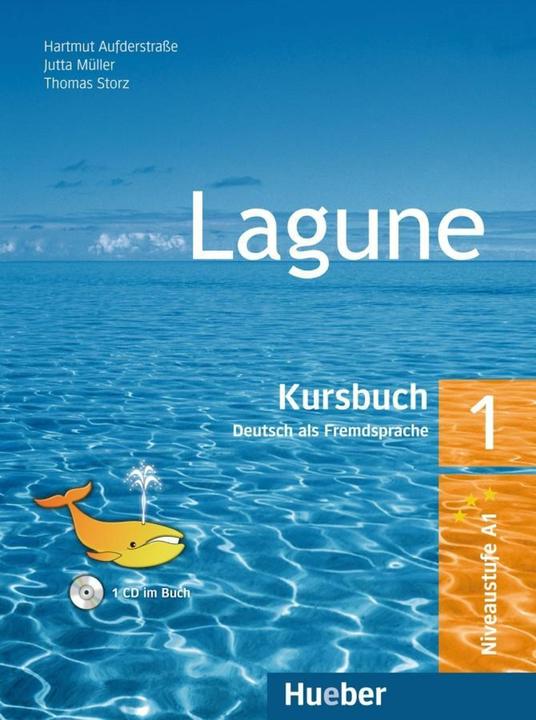 Produktbild Lagune (Band 1) Kursbuch (Deutsch, Jutta Storz, Thomas, Hartmut Aufderstrasse, 2015)