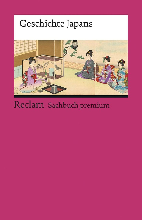 Actual product image Geschichte Japans (German, Josef Kreiner, 2018)