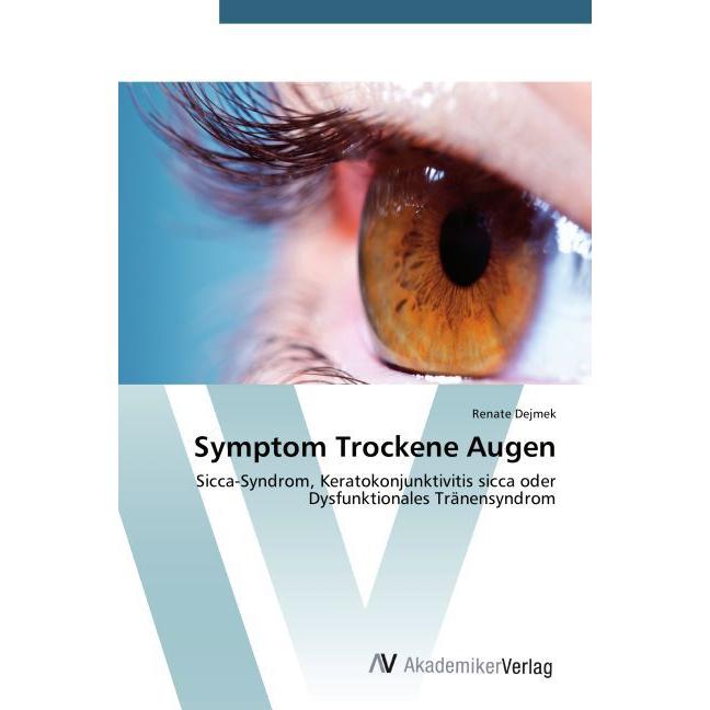 Dejmek:Symptom Trockene Augen, Fachbücher
