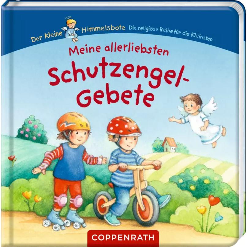 Meine allerliebsten Schutzengel-Gebete, Kinderbücher von Ilona Einwohlt, Maria Wissmann-Pavlov