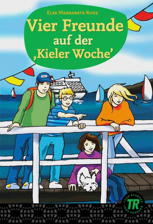 Produktbild Vier Freunde auf der 'Kieler Woche' (Deutsch, Elsegret Ruge, 2009)