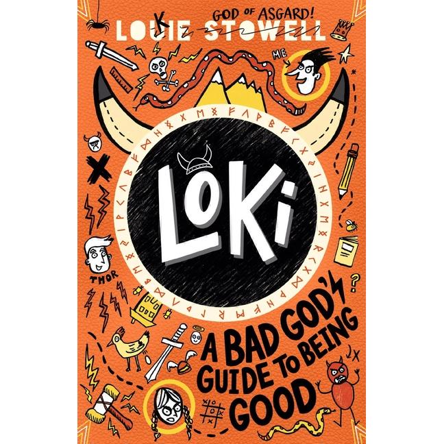 Loki 1: A Bad God's Guide to Being Good, Kinderbücher von Louie Stowell
