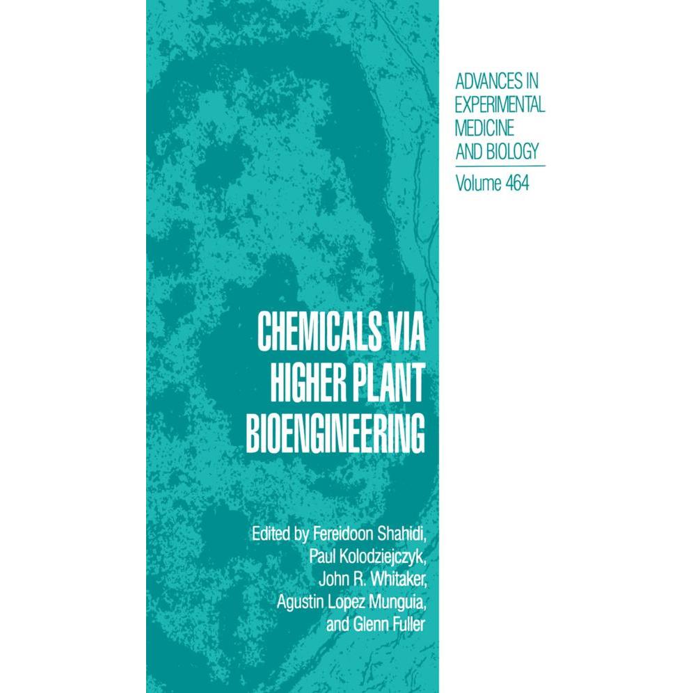 Chemicals via Higher Plant Bioengineering, Fachbücher von Fereidoon Shahidi, Glenn Fuller, Agustin Lopez Munguia, John R...