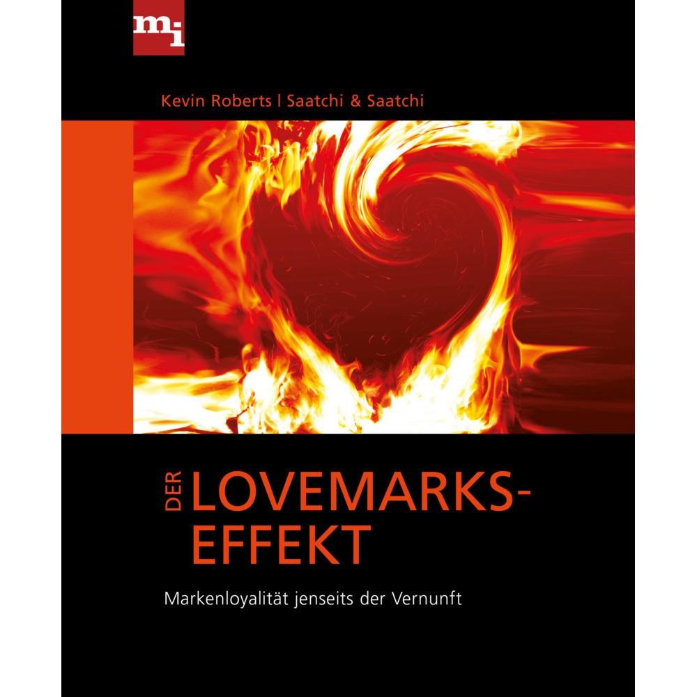 Der Lovemarks-Effekt, Fachbücher von Kevin Roberts