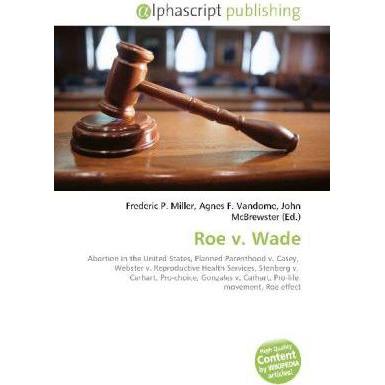 Roe v. Wade, Fachbücher